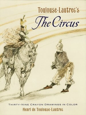 cover image of Toulouse-Lautrec's The Circus